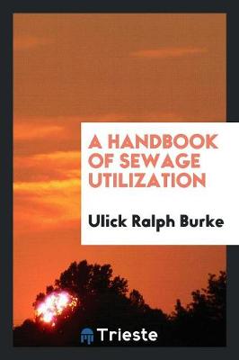 Book cover for A Handbook of Sewage Utilization