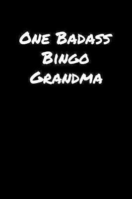 Book cover for One Badass Bingo Grandma