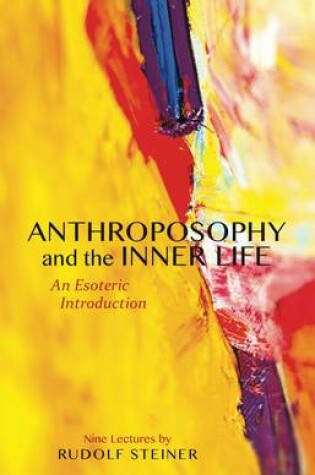 Cover of Anthroposophy and the Inner Life
