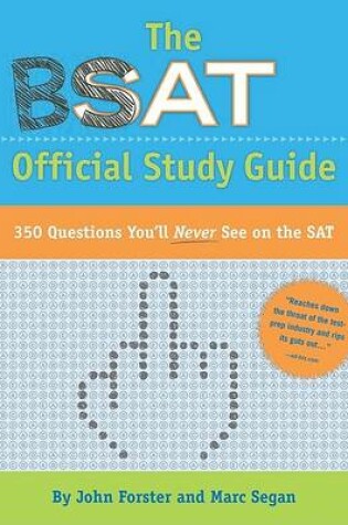 Cover of The Official (B.S.)A.T Study Guide