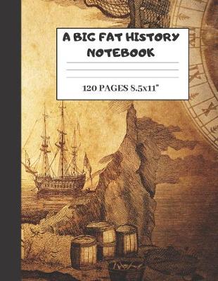 Book cover for A Big Fat History Notebook