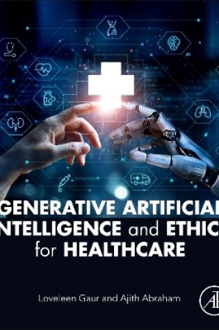 Cover of Generative Artificial Intelligence and Ethics for Healthcare