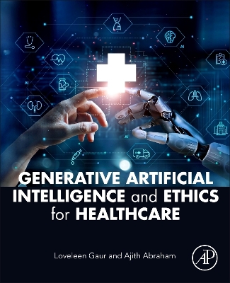 Book cover for Generative Artificial Intelligence and Ethics for Healthcare