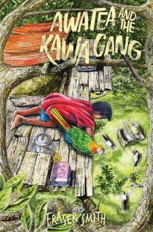 Cover of Awatea and The Kawa Gang