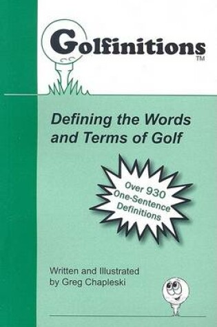 Cover of Golfinitions: Defining the Words and Terms of Golf
