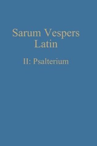 Cover of Sarum Vespers Latin II