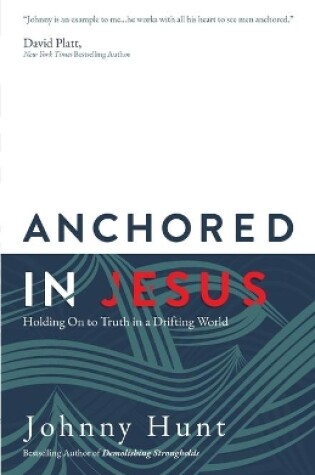 Cover of Anchored in Jesus