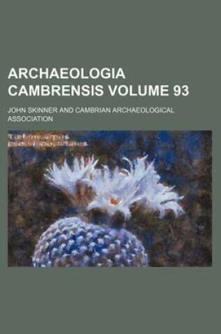 Cover of Archaeologia Cambrensis Volume 93