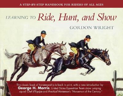 Book cover for Learning to Ride, Hunt, and Show