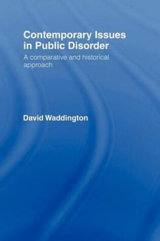Cover of Contemporary Issues in Public Disorder