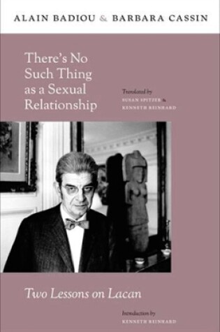 Cover of There’s No Such Thing as a Sexual Relationship