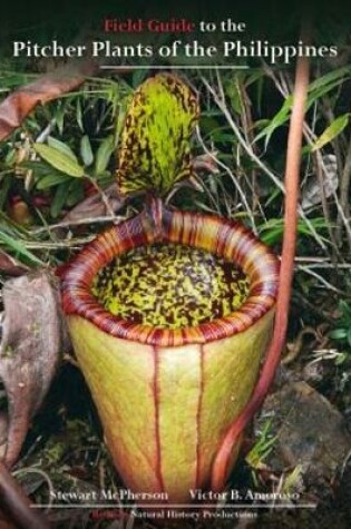 Cover of Field Guide to the Pitcher Plants of the Philippines