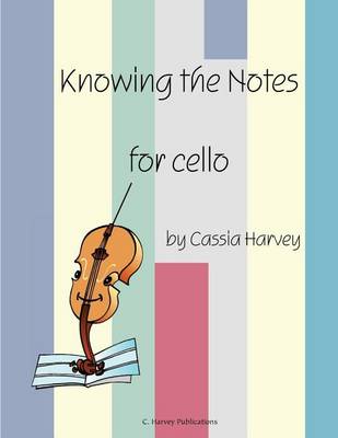 Book cover for Knowing the Notes for Cello