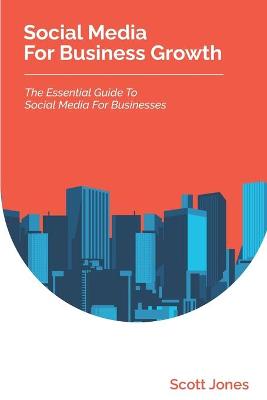 Book cover for Social Media For Business Growth