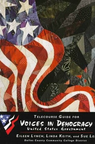 Cover of Telecourse Guide for Voices in Democracy United States Government