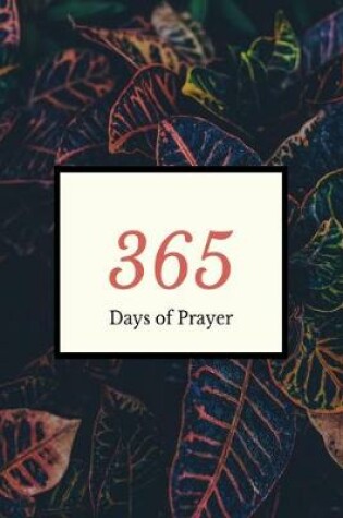 Cover of 365 Days Of Prayer