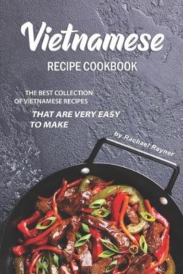 Book cover for Vietnamese Recipe Cookbook