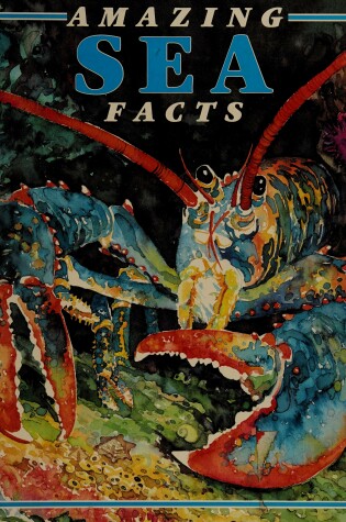 Cover of Amazing Sea Facts