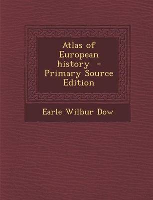 Book cover for Atlas of European History - Primary Source Edition