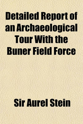 Book cover for Detailed Report of an Archaeological Tour with the Buner Field Force