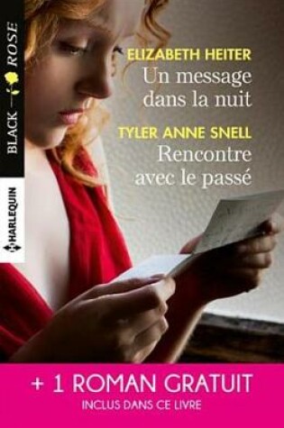 Cover of Un Message Dans La Nuit - Rencontre Avec Le Passe - L'Emprise Du Soupcon