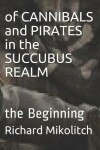 Book cover for of CANNIBALS and PIRATES in the SUCCUBUS REALM