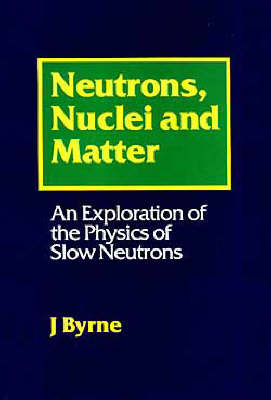 Cover of Neutrons, Nuclei and Matter