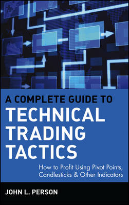 Cover of A Complete Guide to Technical Trading Tactics