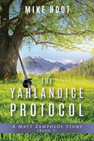 Cover of The Yahlandice Protocol