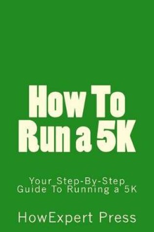 Cover of How To Run a 5K