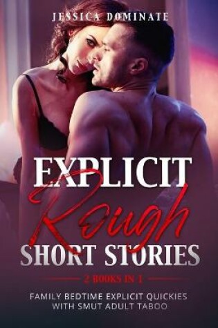 Cover of Explicit Rough Short Stories (2 Books in 1)