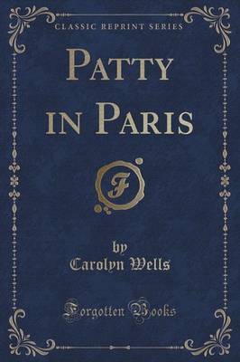 Book cover for Patty in Paris (Classic Reprint)