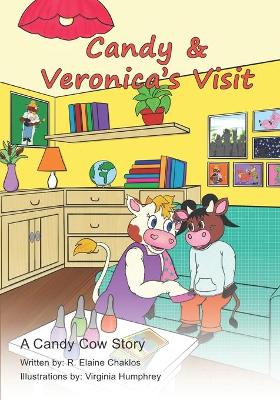 Book cover for Candy & Veronica's Visit