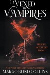 Book cover for Vexed by Vampires