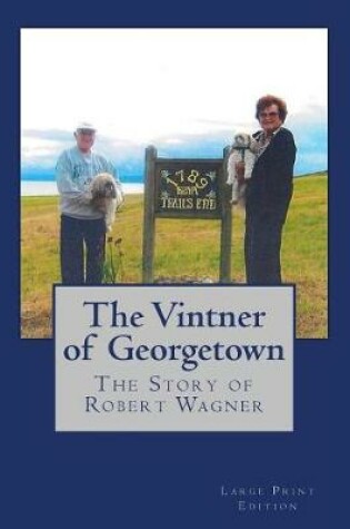 Cover of The Vintner of Georgetown, Large Print Edition