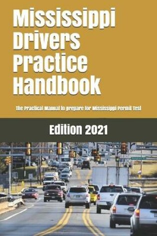 Cover of Mississippi Drivers Practice Handbook