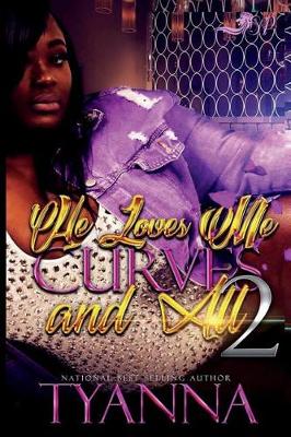 Book cover for He Loves Me Curves and All 2