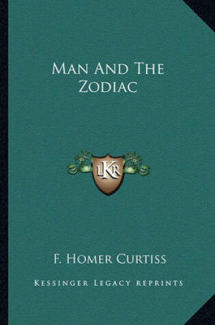 Cover of Man And The Zodiac