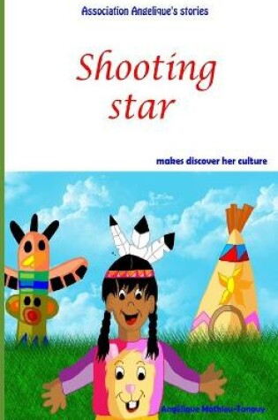 Cover of Shooting star makes discover her culture