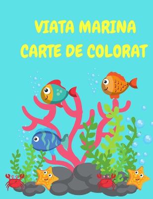 Book cover for Viața marină Carte de Colorat