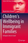 Book cover for Children’s Wellbeing in Immigrant Families