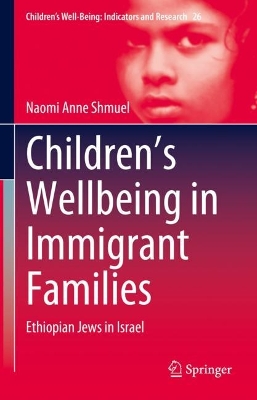 Book cover for Children’s Wellbeing in Immigrant Families