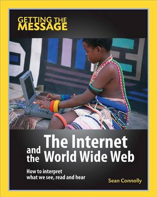 Book cover for The Internet and the World Wide Web