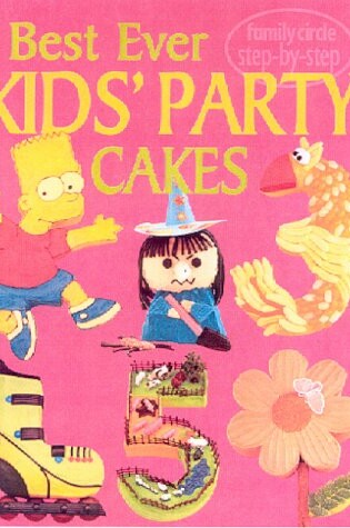 Cover of Kids' Party Cakes
