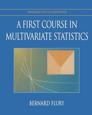 Cover of A First Course in Multivariate Statistics