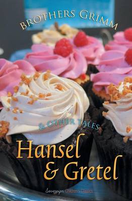 Book cover for Hansel and Gretel and Other Tales
