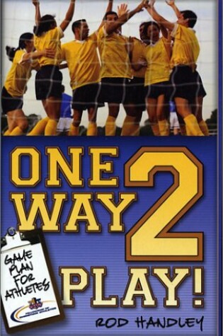 Cover of One Way 2 Play!