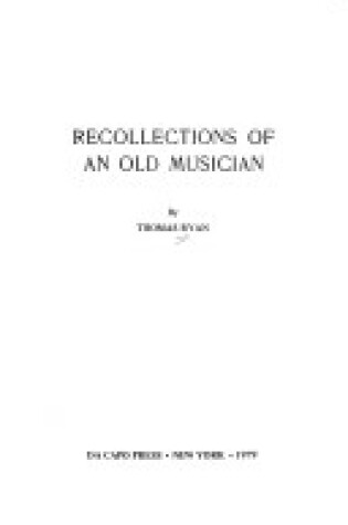Cover of Recollections of an Old Musician