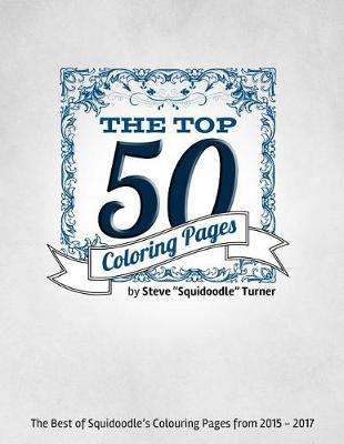 Book cover for The Top 50 Coloring Pages - An Adult Colouring Book.