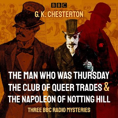 Book cover for G. K. Chesterton: Three BBC Radio Mysteries